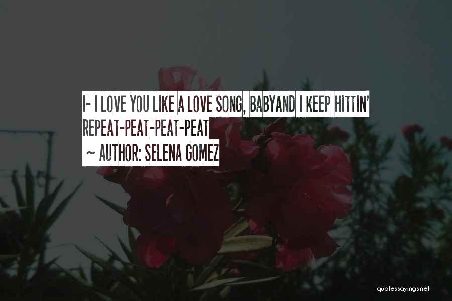 Selena Gomez Quotes 899842