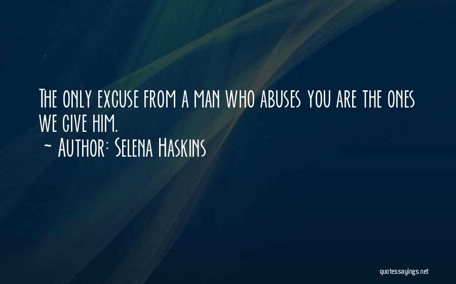 Selena Haskins Quotes 1568653