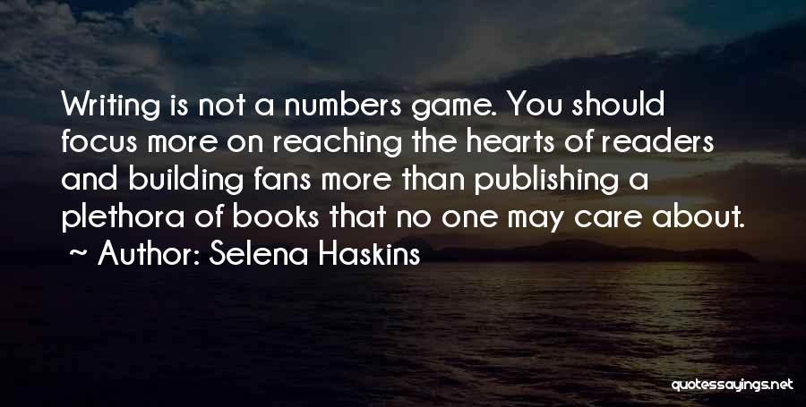 Selena Haskins Quotes 610657