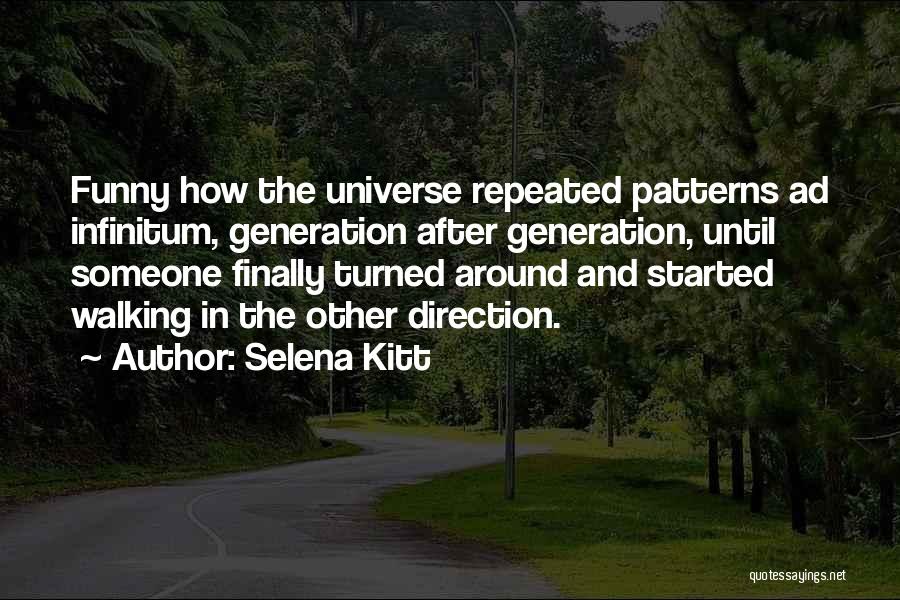 Selena Kitt Quotes 1452112