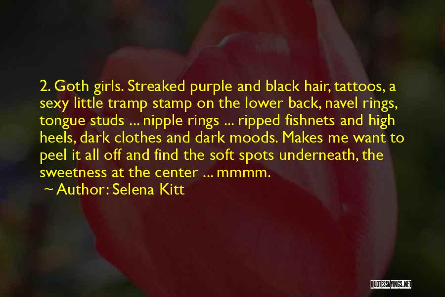 Selena Kitt Quotes 1902845