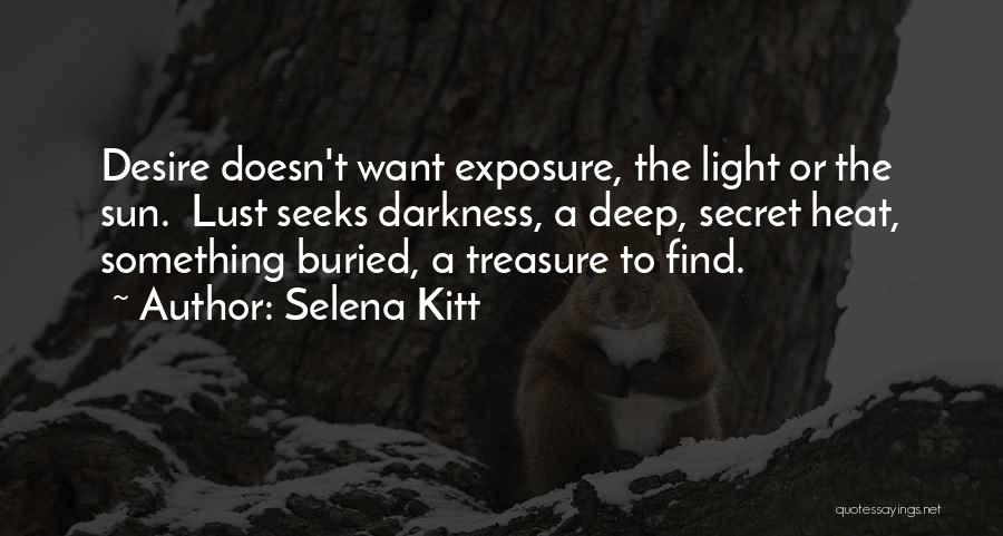 Selena Kitt Quotes 1961448