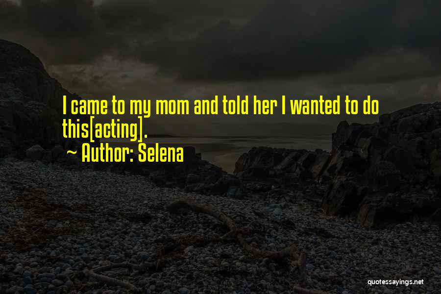 Selena Quotes 115745