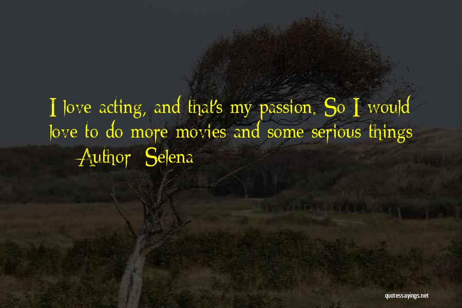 Selena Quotes 1636335