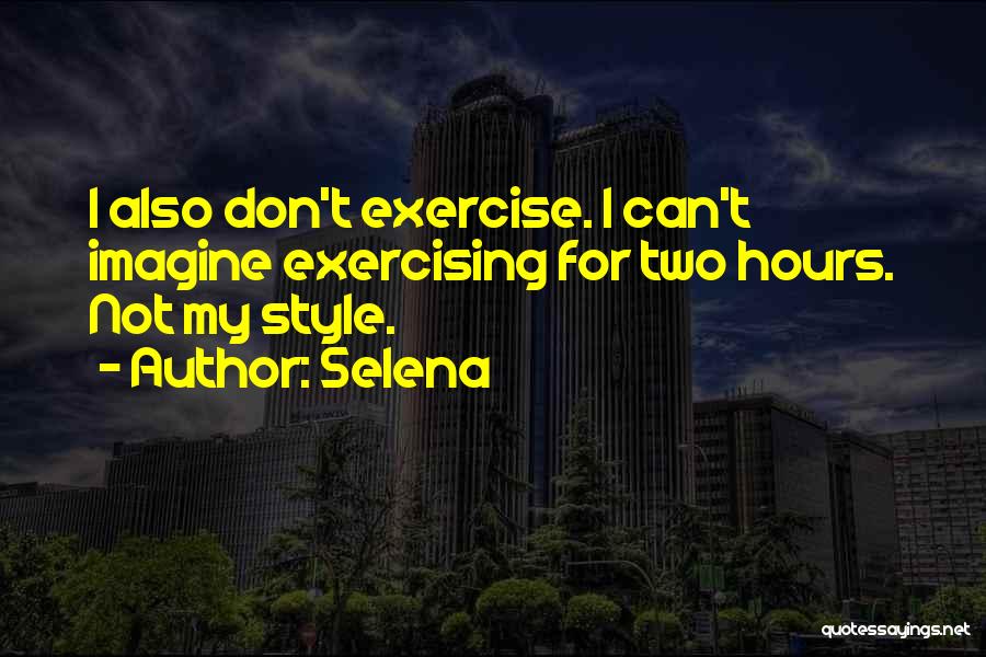 Selena Quotes 1814197