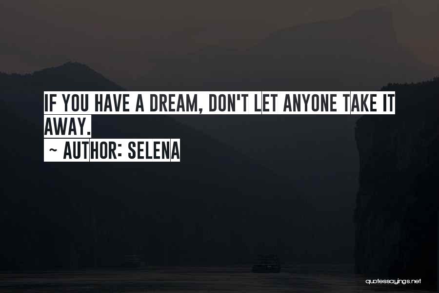 Selena Quotes 1851122