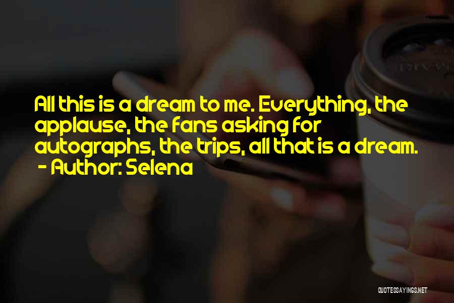 Selena Quotes 748135