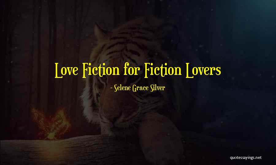 Selene Grace Silver Quotes 648160 Selene Grace Silver Quotes 648160