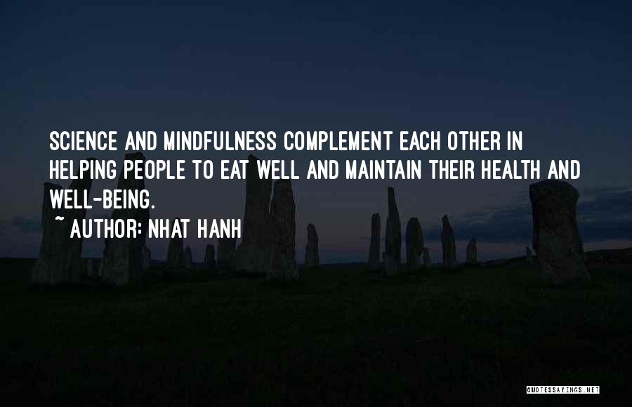 Selene Yeager Quotes By Nhat Hanh