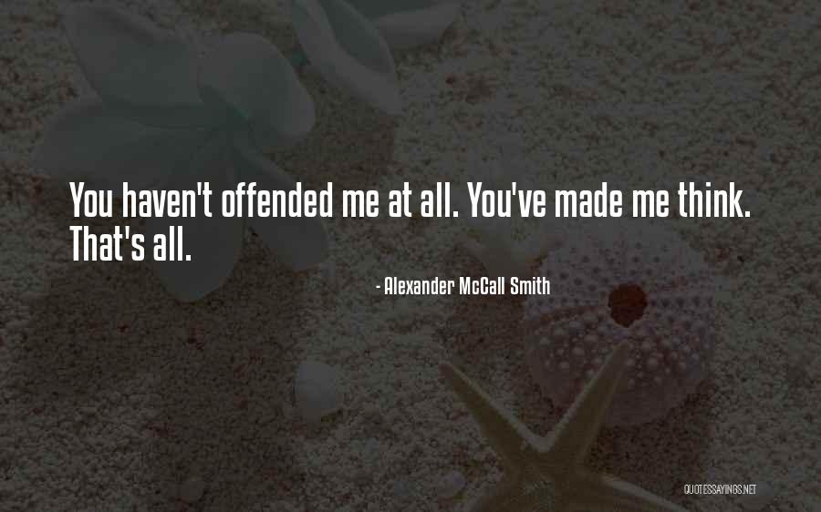Selenes Mendoza Quotes By Alexander McCall Smith Selenes Mendoza Quotes By Alexander McCall Smith
