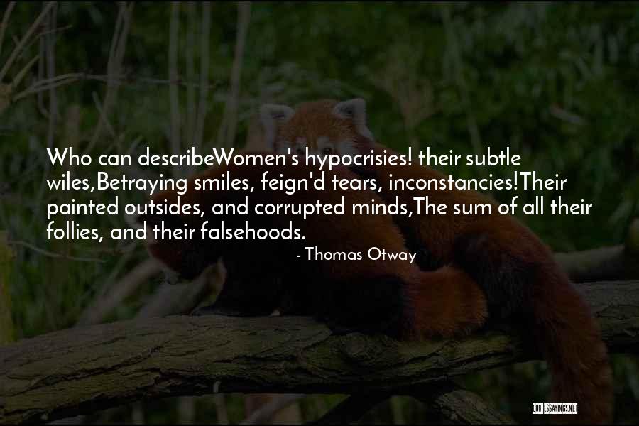 Selenes Monster Quotes By Thomas Otway Selenes Monster Quotes By Thomas Otway
