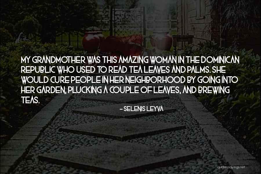 Selenis Leyva Quotes 76892 Selenis Leyva Quotes 76892