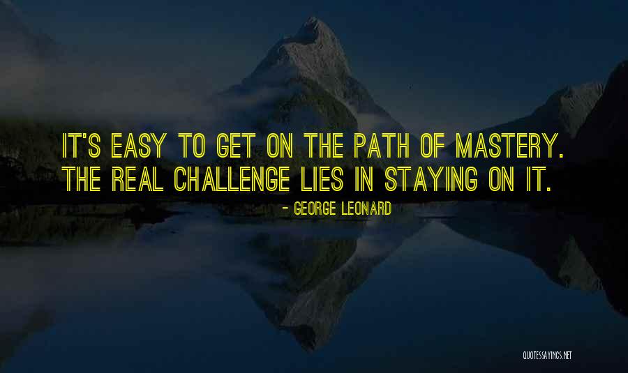 Selensky Pest Quotes By George Leonard