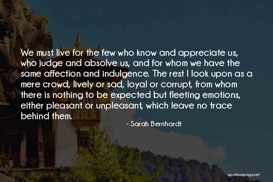 Selepas Ijazah Quotes By Sarah Bernhardt Selepas Ijazah Quotes By Sarah Bernhardt