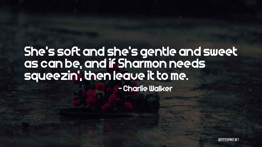 Seler Korzeniowy Quotes By Charlie Walker Seler Korzeniowy Quotes By Charlie Walker