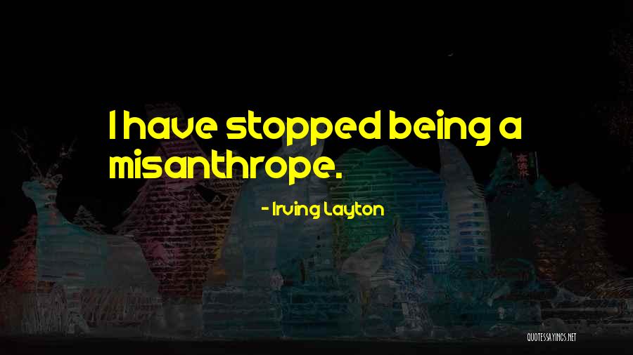Selesitina Quotes By Irving Layton Selesitina Quotes By Irving Layton