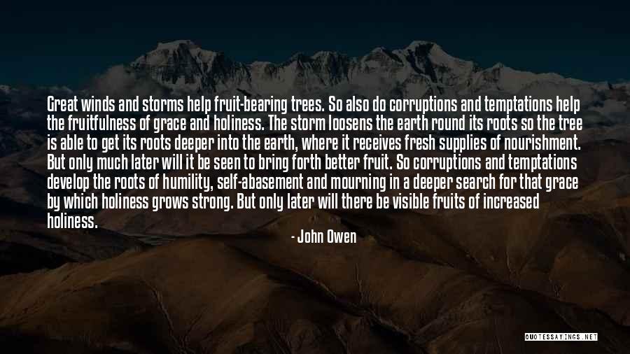 Self Abasement Quotes By John Owen Self Abasement Quotes By John Owen