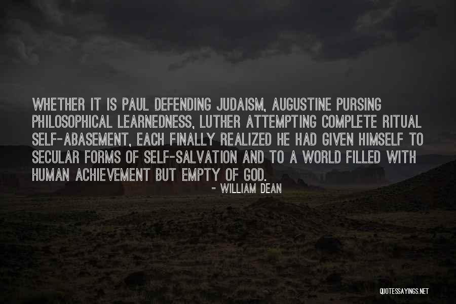 Self Abasement Quotes By William Dean Self Abasement Quotes By William Dean