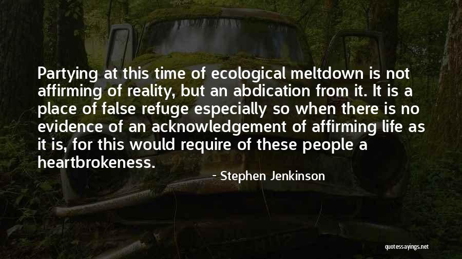 Self Abdication Quotes By Stephen Jenkinson Self Abdication Quotes By Stephen Jenkinson