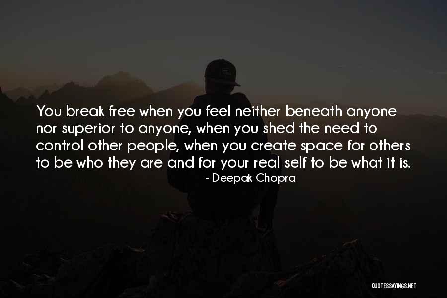 Self Acceptance Quotes By Deepak Chopra