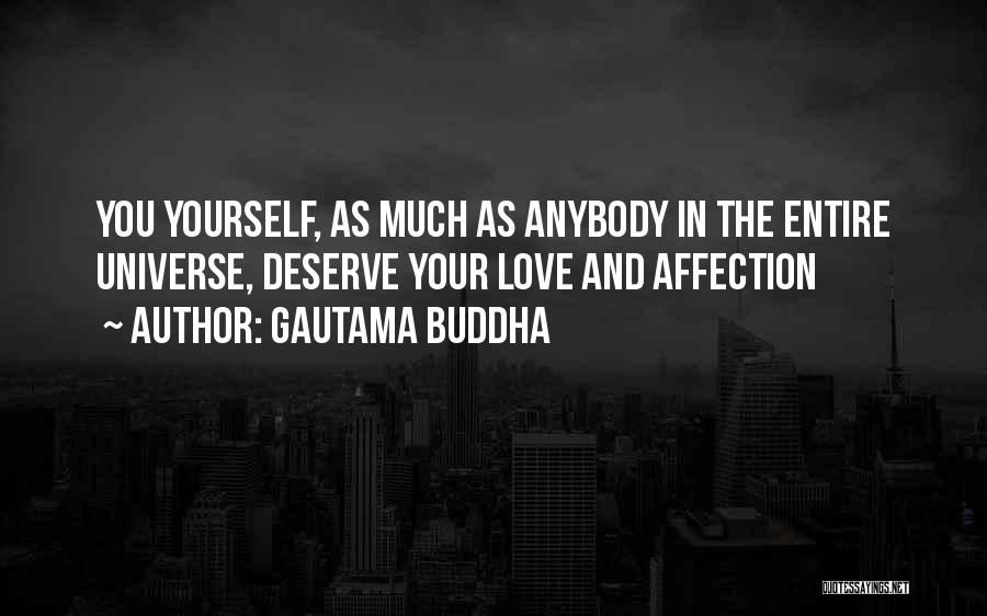 Self Acceptance Quotes By Gautama Buddha
