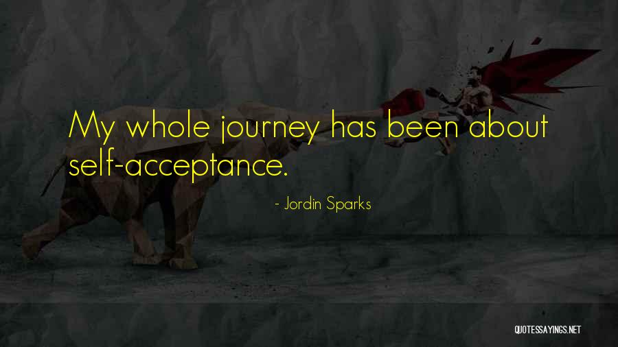 Self Acceptance Quotes By Jordin Sparks