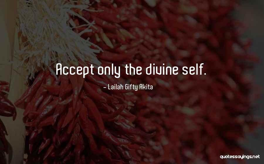 Self Acceptance Quotes By Lailah Gifty Akita Self Acceptance Quotes By Lailah Gifty Akita