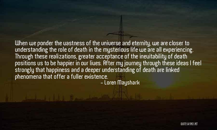 Self Acceptance Quotes By Loren Mayshark Self Acceptance Quotes By Loren Mayshark