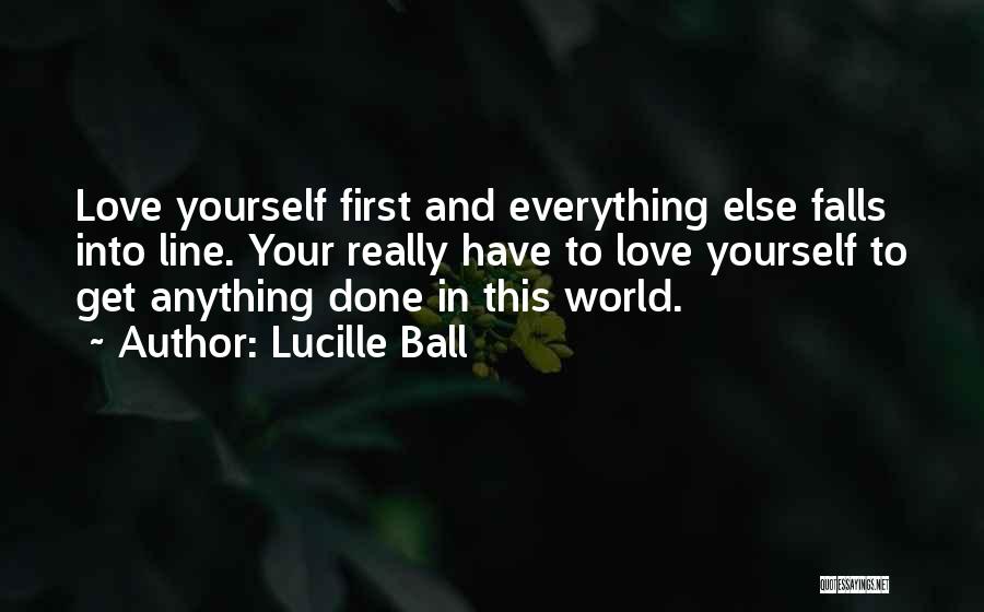 Self Acceptance Quotes By Lucille Ball