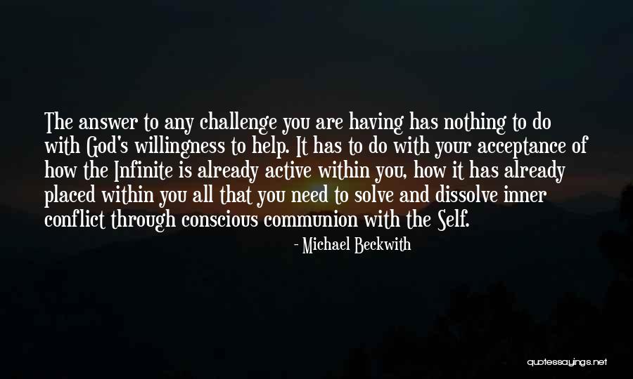 Self Acceptance Quotes By Michael Beckwith