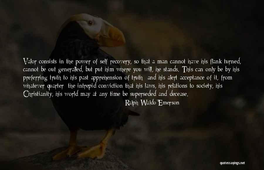 Self Acceptance Quotes By Ralph Waldo Emerson