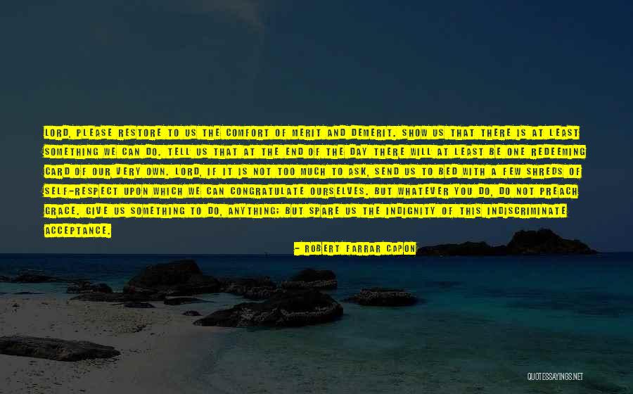Self Acceptance Quotes By Robert Farrar Capon Self Acceptance Quotes By Robert Farrar Capon