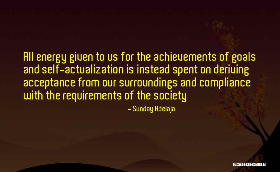 Self Acceptance Quotes By Sunday Adelaja Self Acceptance Quotes By Sunday Adelaja