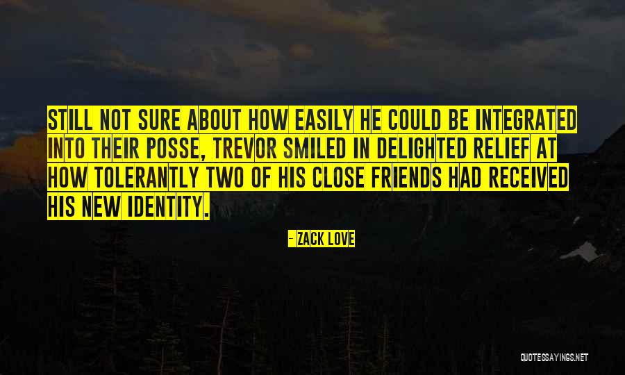 Self Acceptance Quotes By Zack Love Self Acceptance Quotes By Zack Love
