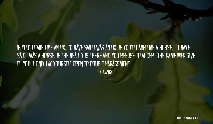 Self Acceptance Quotes By Zhuangzi Self Acceptance Quotes By Zhuangzi