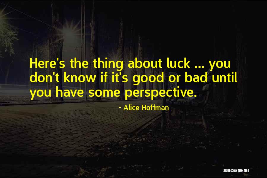 Self Acceptances Quotes By Alice Hoffman Self Acceptances Quotes By Alice Hoffman
