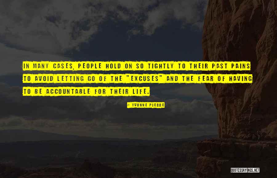 Self Acceptances Quotes By Yvonne Pierre Self Acceptances Quotes By Yvonne Pierre