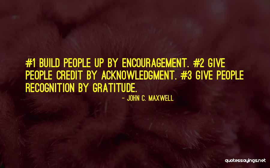 Self Acknowledgment Quotes By John C. Maxwell