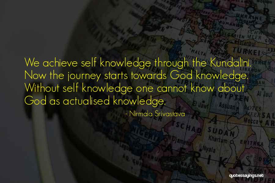 Self Actualised Quotes By Nirmala Srivastava Self Actualised Quotes By Nirmala Srivastava