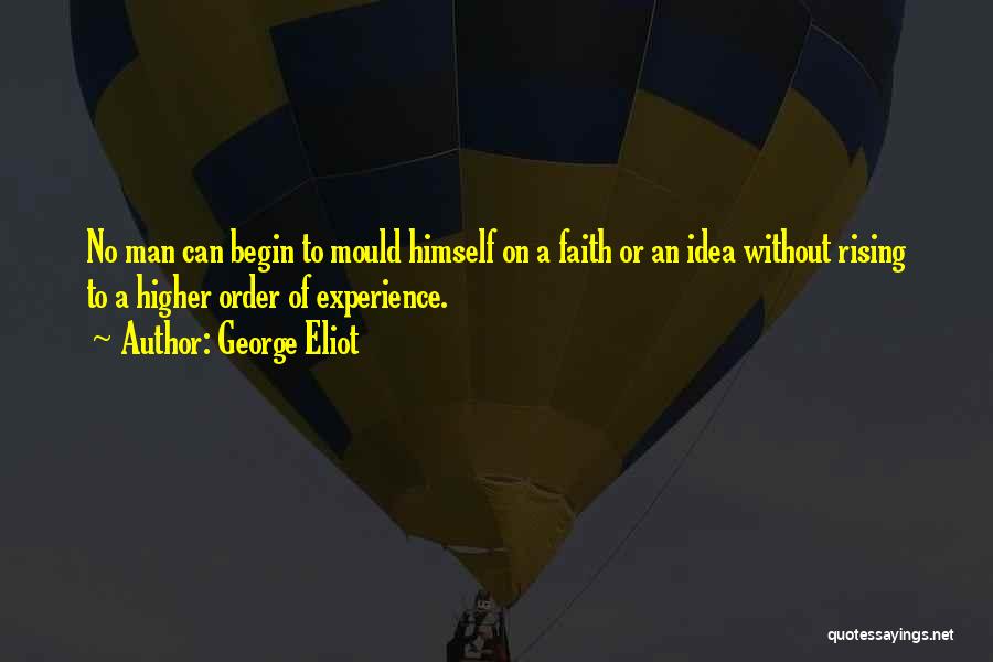 Self Actualization Quotes By George Eliot