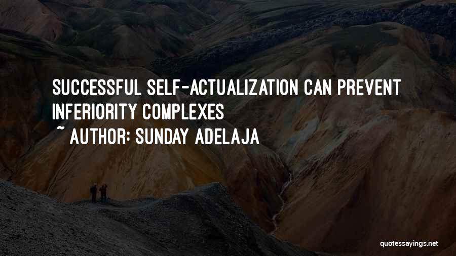 Self Actualization Quotes By Sunday Adelaja