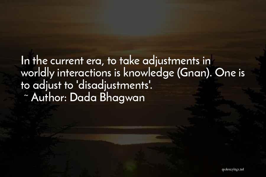 Self Adjustment Quotes By Dada Bhagwan