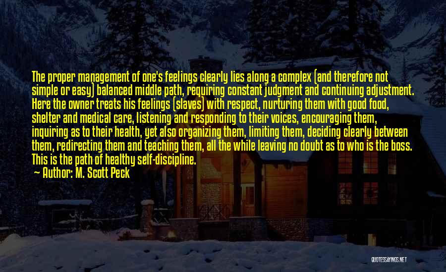 Self Adjustment Quotes By M. Scott Peck