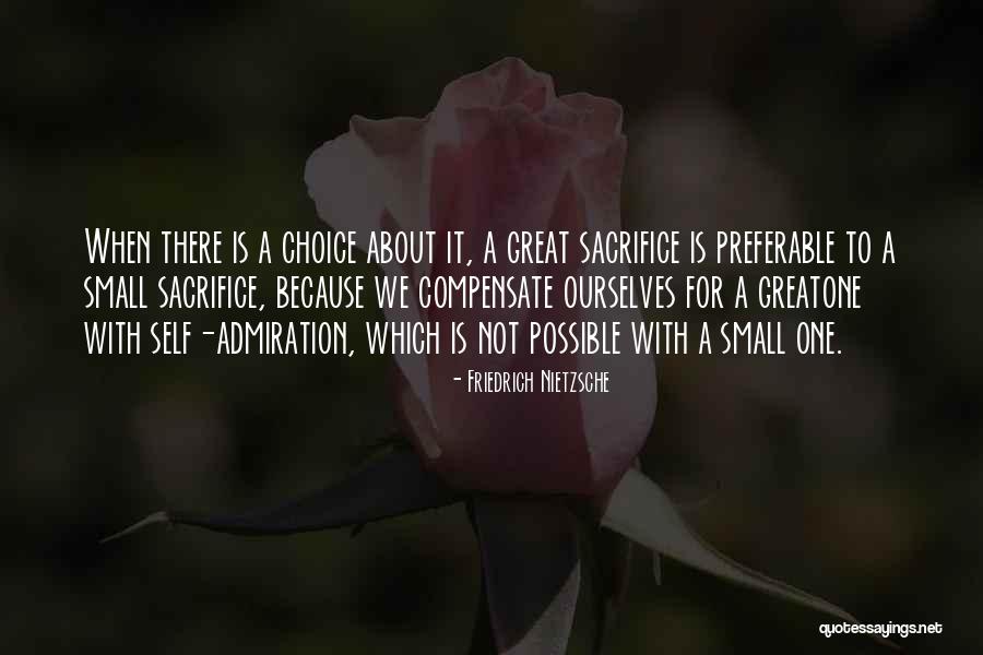 Self Admiration Quotes By Friedrich Nietzsche