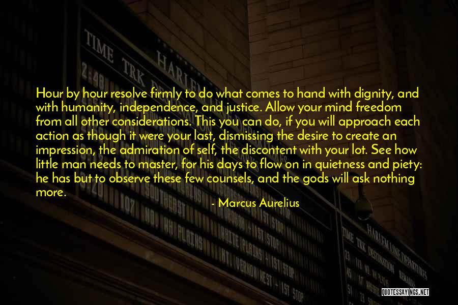 Self Admiration Quotes By Marcus Aurelius