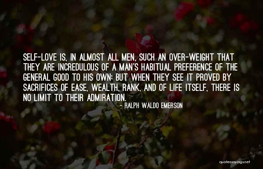 Self Admiration Quotes By Ralph Waldo Emerson