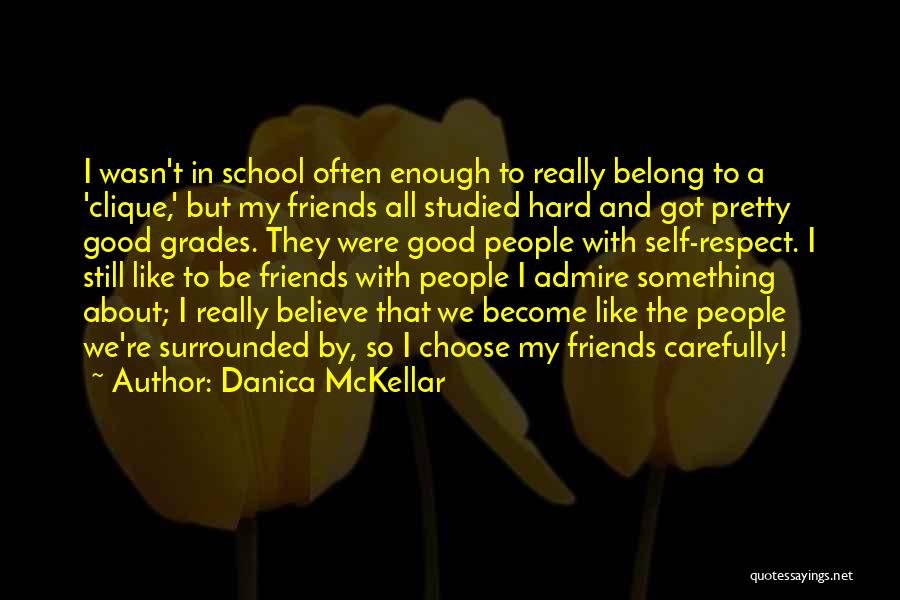 Self Admire Quotes By Danica McKellar