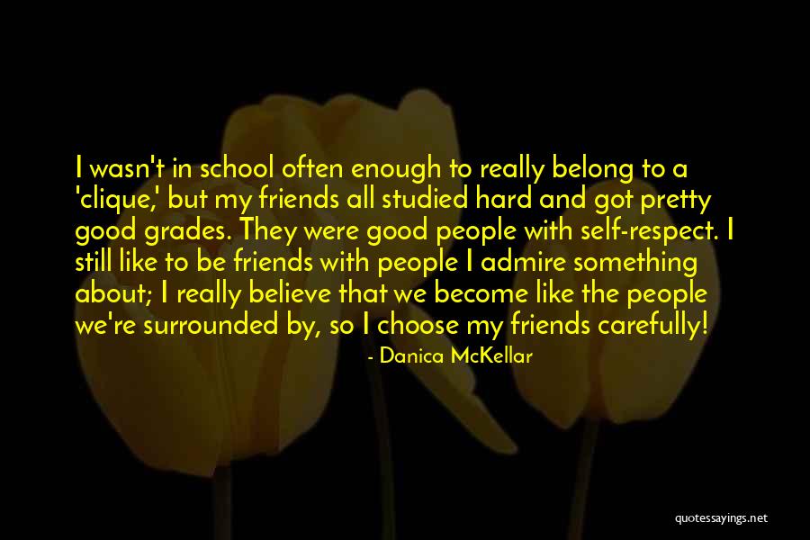 Self Admire Quotes By Danica McKellar Self Admire Quotes By Danica McKellar