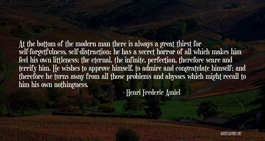 Self Admire Quotes By Henri Frederic Amiel