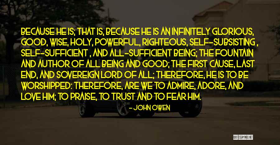 Self Admire Quotes By John Owen